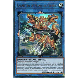 Caballero de Pesadilla Cerbero MP19-SP026 Ultra rare
