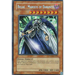 Belial - Marquis of Darkness PTDN-EN099 Secret rare