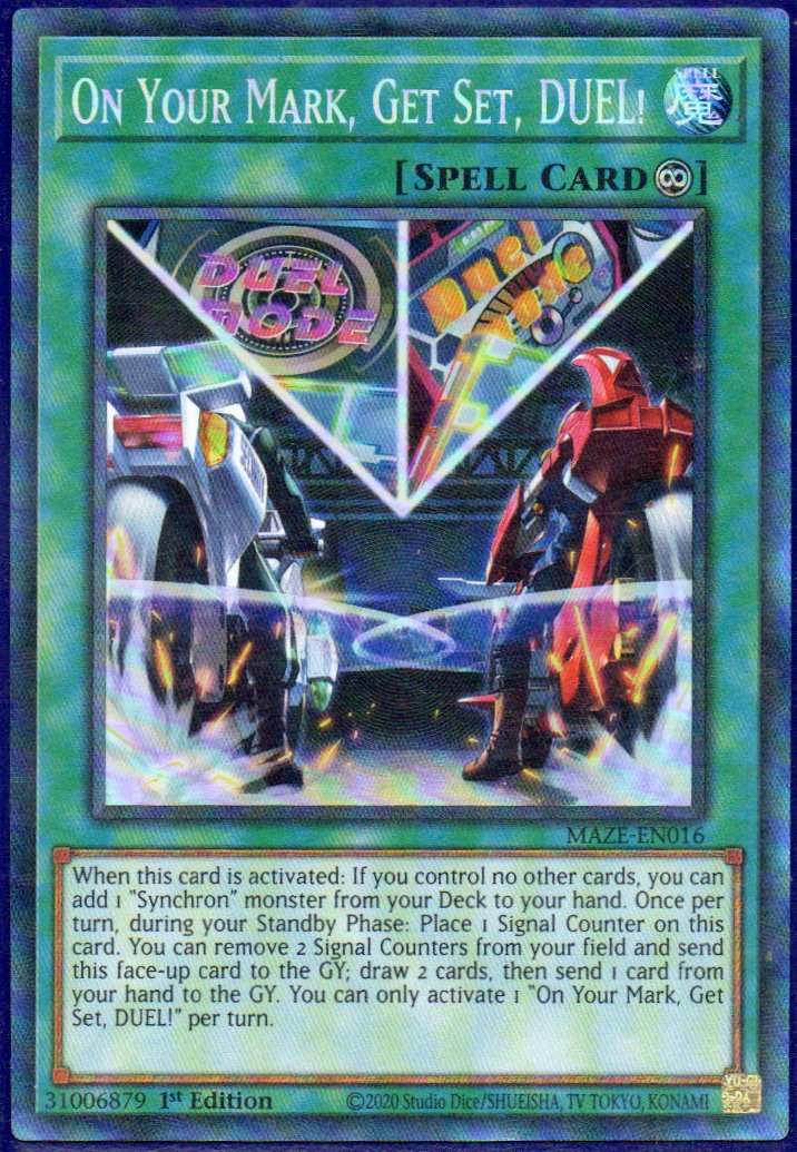 On Your Mark, Get Set, Duel! MAZE-EN016 Collector rare