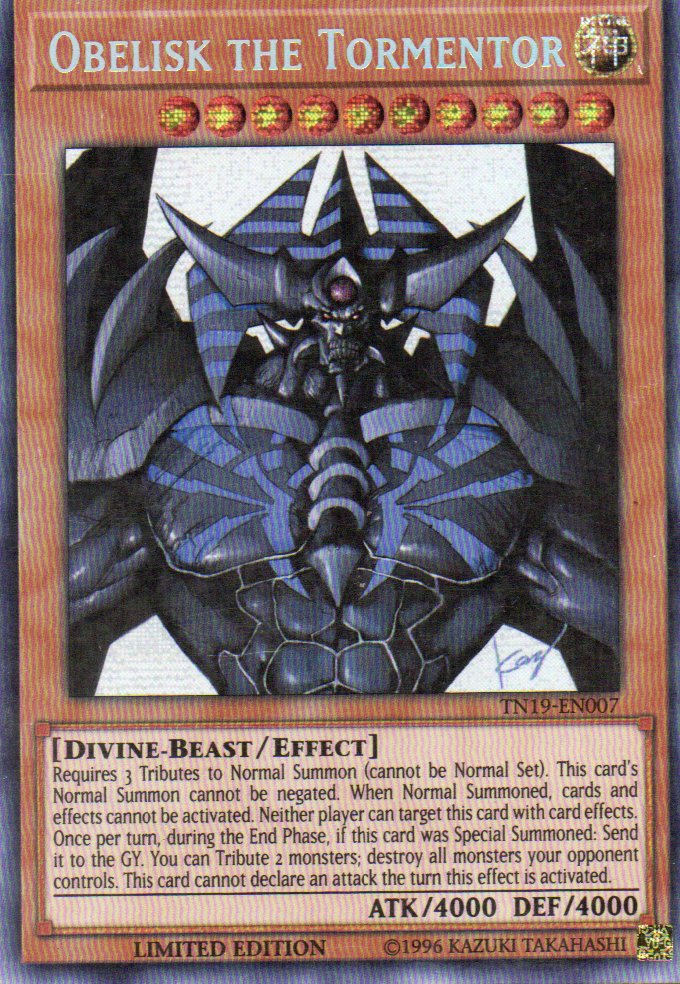 Obelisk the Tormentor TN19-EN007 Secret rare