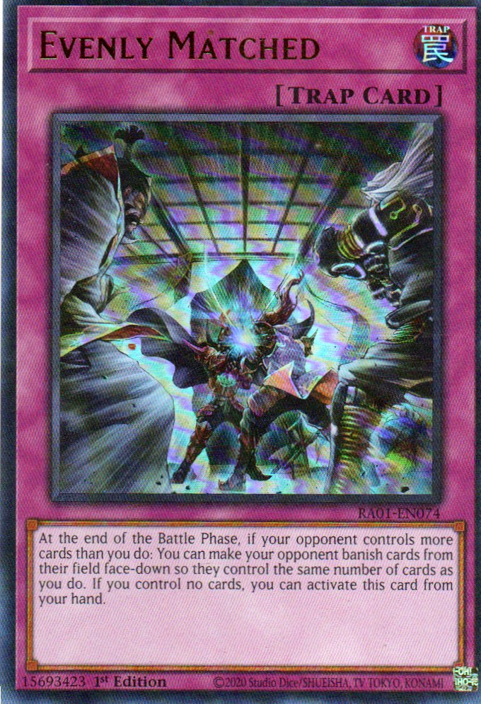 Evenly Matched RA01-EN074 Ultra rare