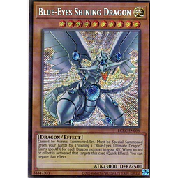 Blue-Eyes Shining Dragon LCKC-EN008 Secret rare