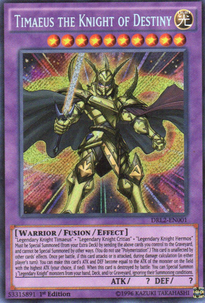 Timaeus the Knight of Destiny DRL2-EN001 Secret rare