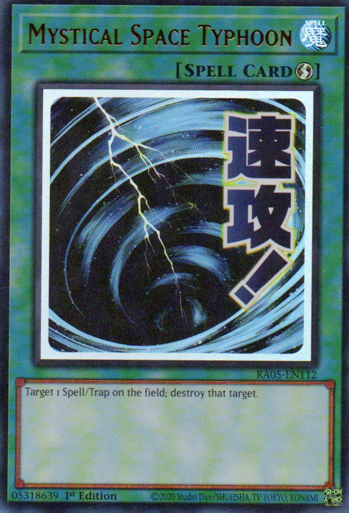 Mystical Space Typhoon RA05-EN112 Ultra rare