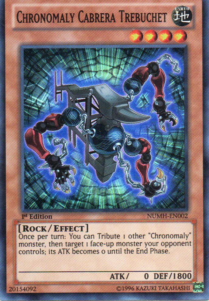 Chronomaly Cabrera Trebuchet NUMH.EN002 Super rare