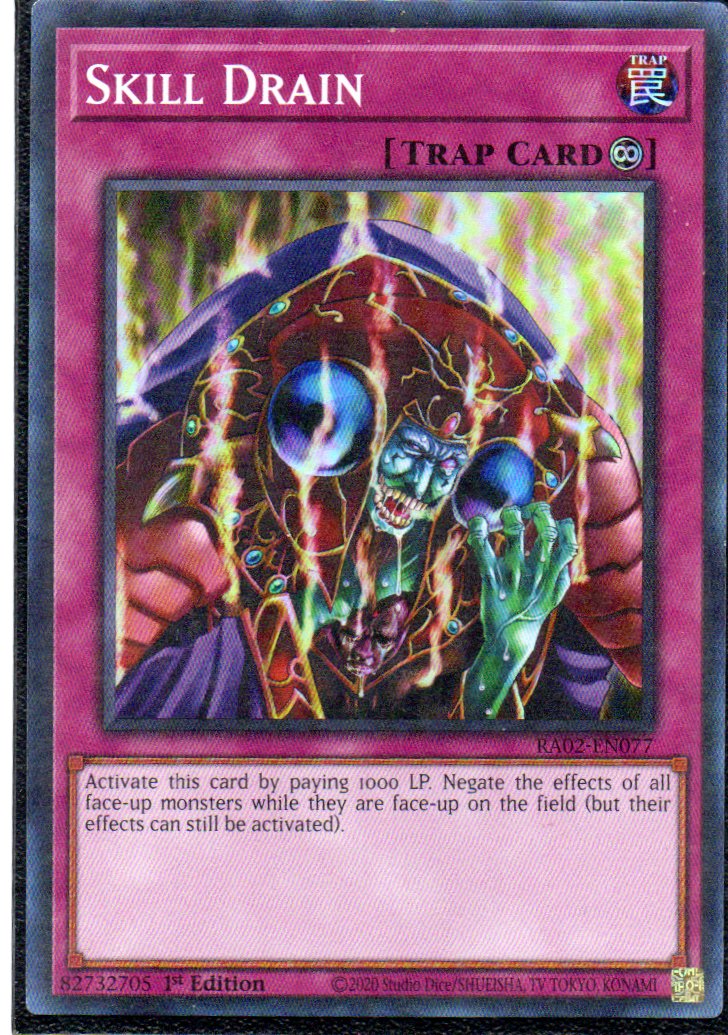Skill Drain RA02-EN077 Super rare