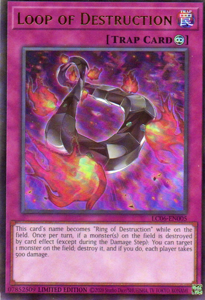 Loop of Destruction LC06-EN005 Ultra rare
