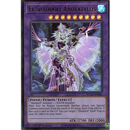 El Shaddoll Anoyatyllis BLGG-EN083 Ultra Rare