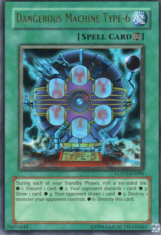 Dangerous Machine Type-6 LODT-EN096 Ultra Rare