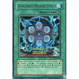 Dangerous Machine Type-6 LODT-EN096 Ultra Rare