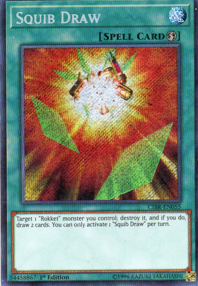 Squib Draw CIBR-EN055 Secret Rare