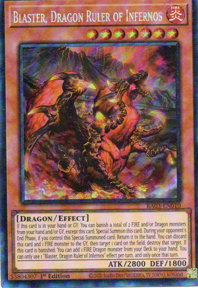 Blaster Dragon Ruler of Infernos RA03-EN010 Collector rare