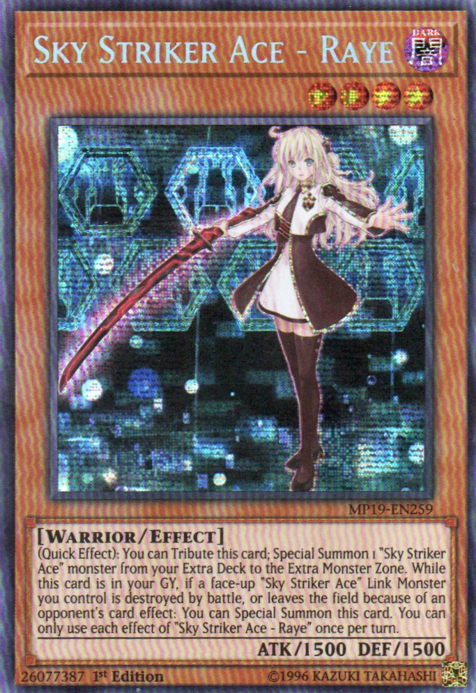 Sky Striker Ace - Raye MP19-EN259 Secret rare