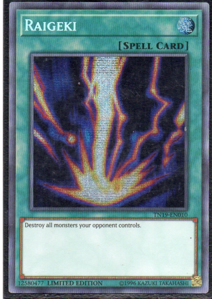 Raigeki TN19-EN010 Secret rare