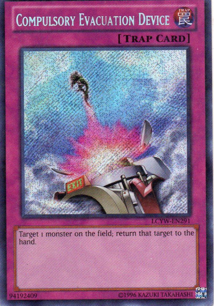 Compulsory Evacuation Device LCYW-EN291 Secret rare