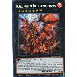 Blaze, Supreme Ruler of all Dragons BLTR-EN045 Secret rare