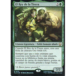 El Rey de la Tierra TLA 172 Rare Foil Ingles
