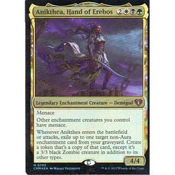 Anikthea, Hand of Erebos CMM 705 Mythic rare foil Ingles