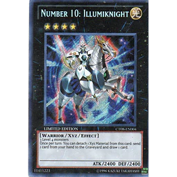 Number 10: Illumiknight CT08-EN004 Secret rare