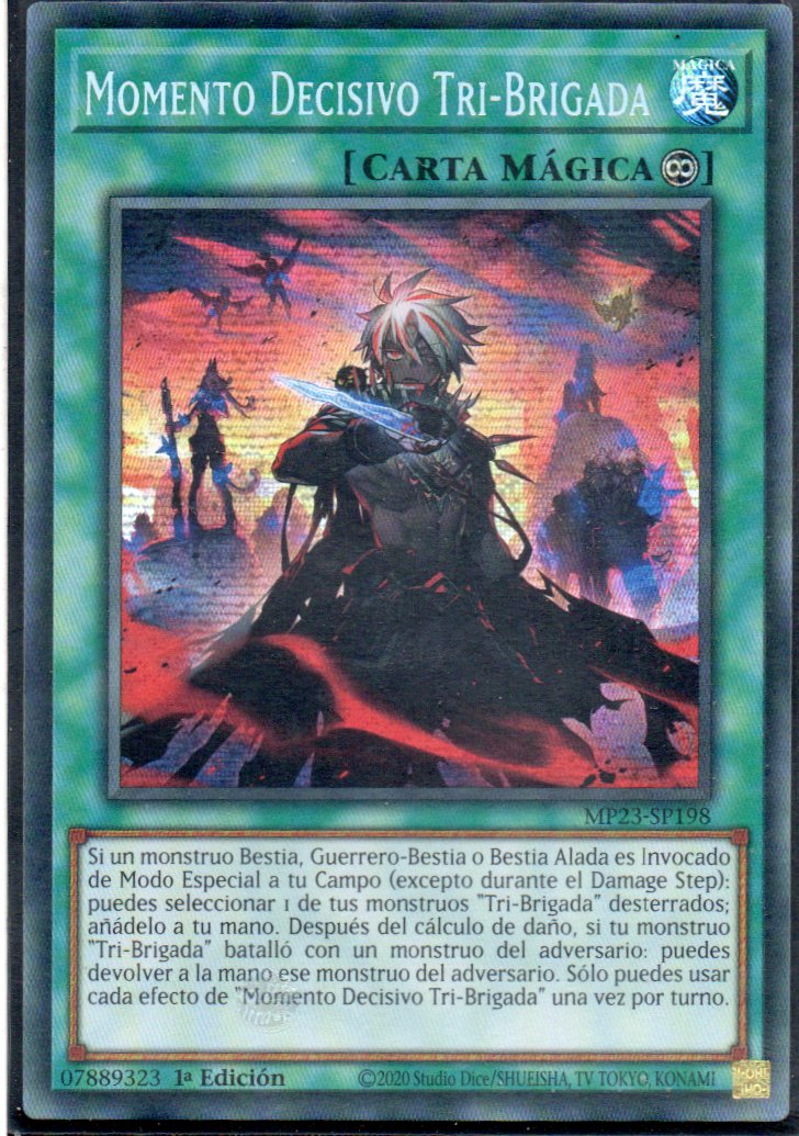 Momento Decisivo Tri-Brigada MP23-SP198 Secret rare