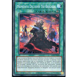 Momento Decisivo Tri-Brigada MP23-SP198 Secret rare