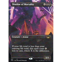 Shadow of Mortality SNC 287 Rare ingles