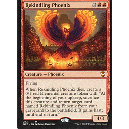 Rekindling Phoenix NCC 273 Mythic rare ingles