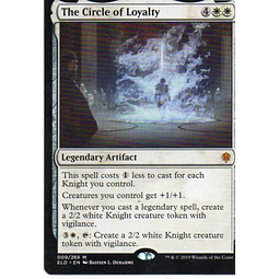 The Circle of Loyalty ELD 009 Mythic rare ingles
