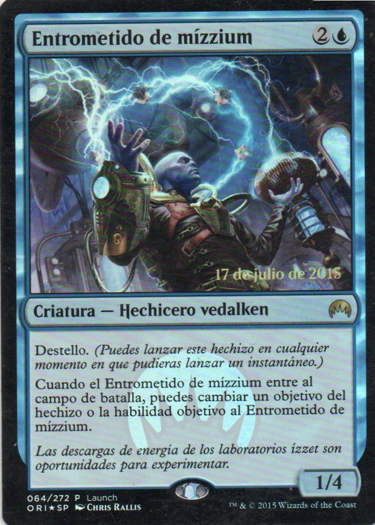 Entrometido de Mizzium ORI 064 Promo Español
