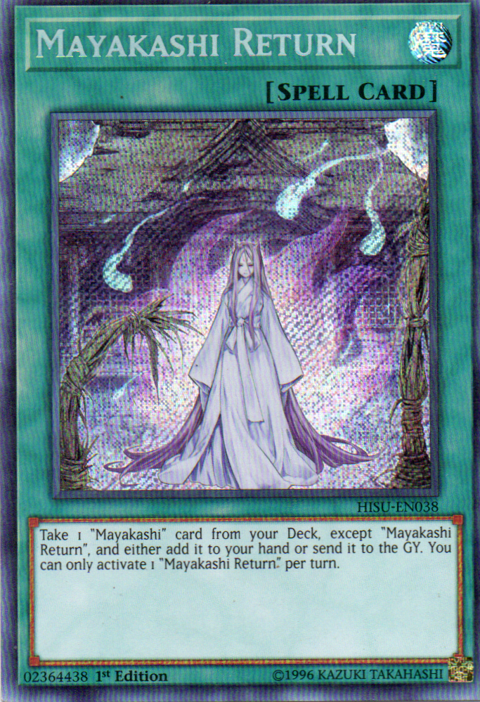 Mayakashi Return HISU-EN038 Secret rare