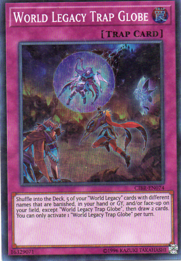 World Legacy Trap Globe CIBR-EN074 Super rare
