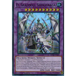 El Shaddoll Shekhinaga SDSH-EN048 Super rare
