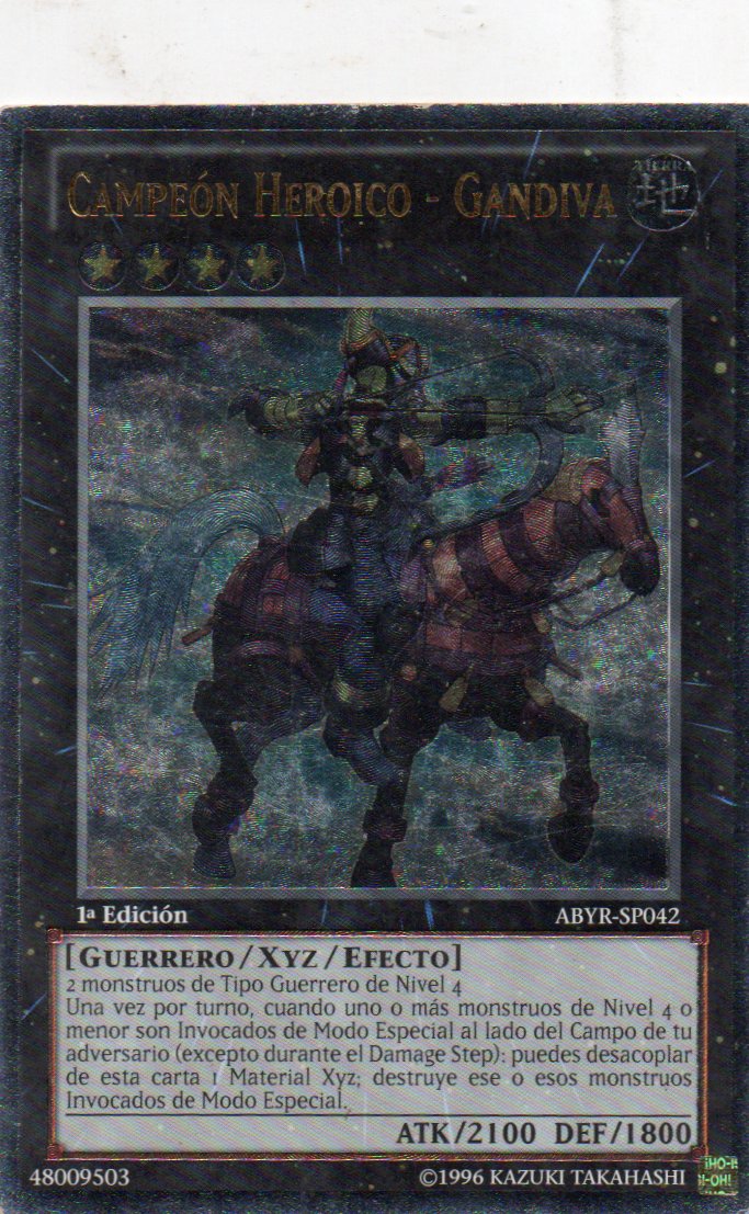 Campeon Heroico - Gandiva ABYR-SP042 Ultimate rare