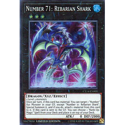 Number 1: Rebarian Shark CT14-EN005 Super rare