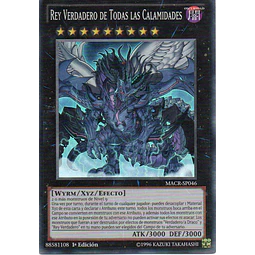 Rey Verdadero de todas las Calamidades MACR-SP046 Super rare