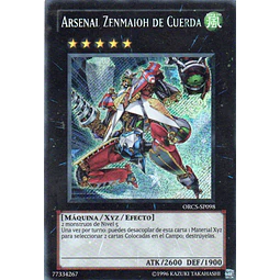 Arsenal Zenmaioh de Cuerda ORCS-SP098 Secret rare
