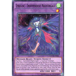 Lyrilusc - Independent Nightingale MACR-EN041 Super rare