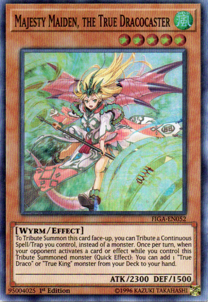 Majesty Maiden, the True Dracocaster FIGA-EN052 Super rare