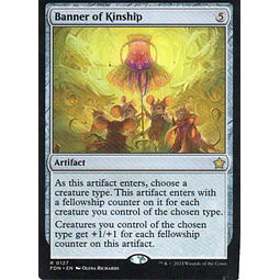Banner of Kinship FDN 127 Rare