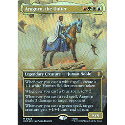 Aragorn, the Uniter HOC 029 Mythic foil rare