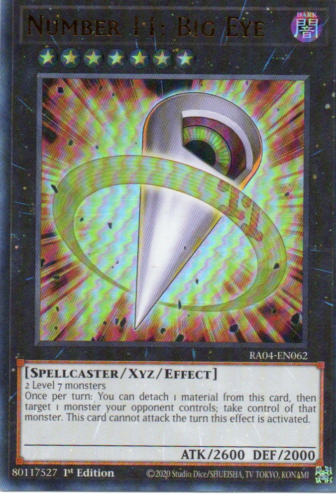 Number 11: Big Eye RA04-EN062 Ultra rare