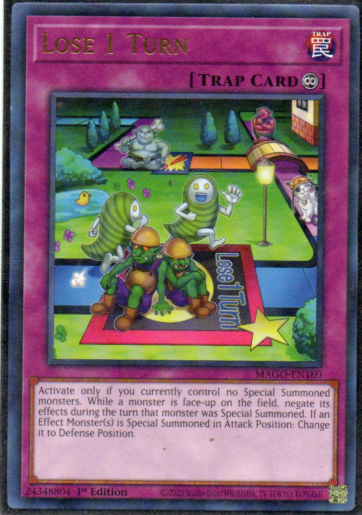 Lose 1 Turn MAGO-EN160 Rare