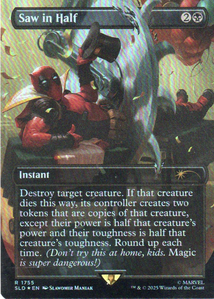 Saw in Half SLD 1755 Rare Foil