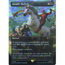 Deadly Rollick SLD 1754 Rare Foil