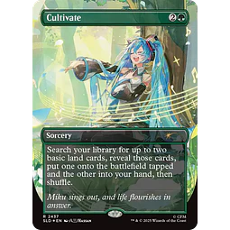 Cultivate