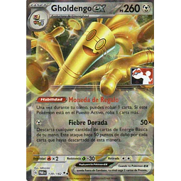 Gholdengo ex PAR 139 Double rare Español