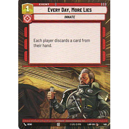 Every Day, More Lies Common LAW 468