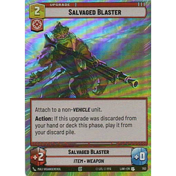 Salvaged Blaster Uncommon LAW 702