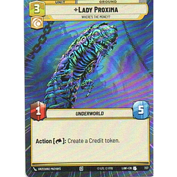 Lady ProximaWhere's the Money? Uncommon LAW 737