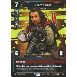 Baze Malbus Good Luck Rare LAW 843